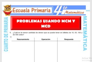 Ficha de Problemas Usando MCM Y MCD para Cuarto de Primaria
