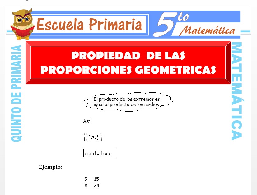 Modelo de la Ficha de Propiedad Fundamental de la Proporción Geométrica para Quinto de Primaria Modelo de la Ficha de Propiedad Fundamental de la Proporción Geométrica para Quinto de Primaria